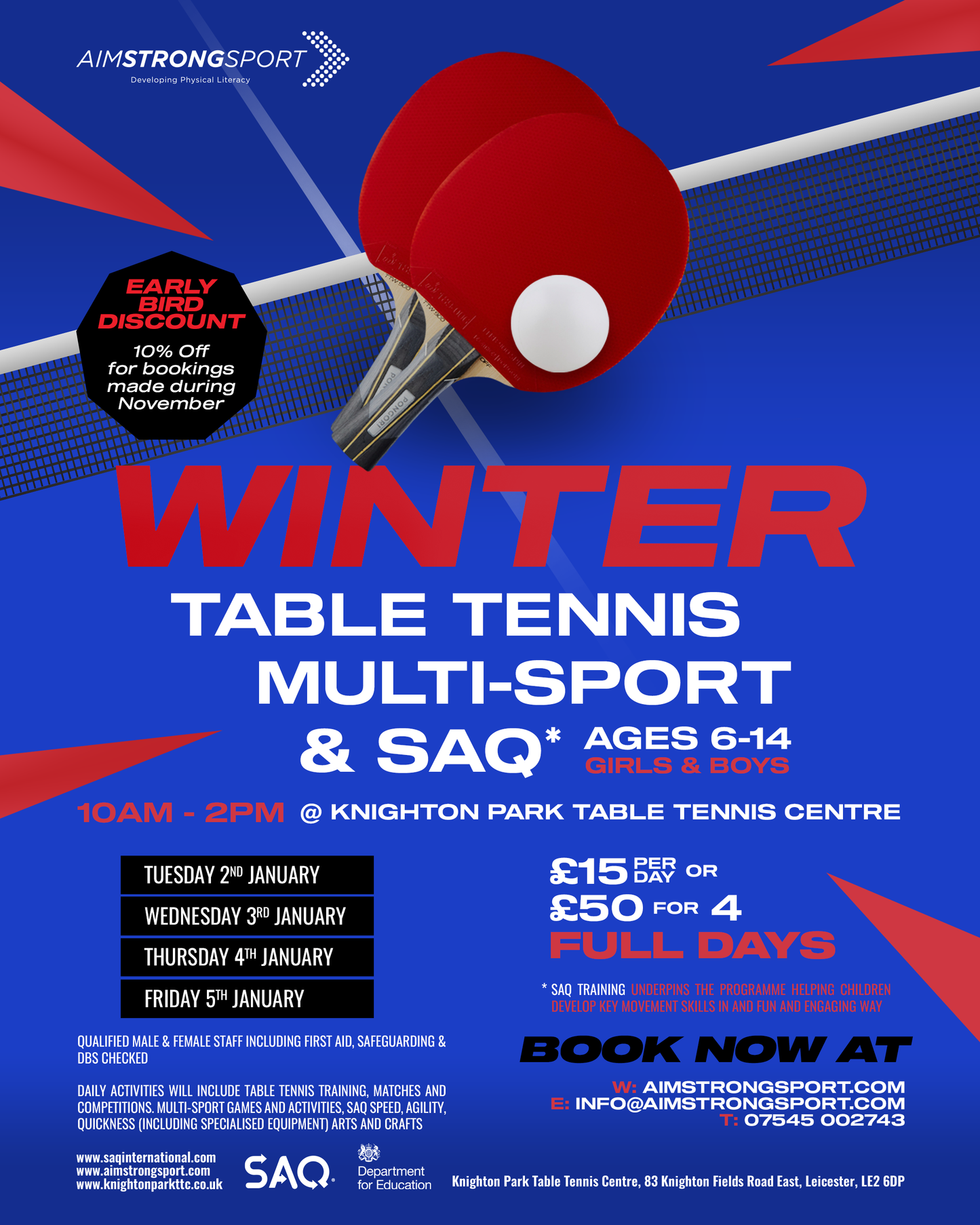 Winter Holiday MultiSports Camp -Tuesday 2nd to Friday 6th January 2024: Winter Table Tennis and SAQ, Ages 6-14, Girls & Boys, 10am-2pm @Knighton Park Table Tennis Centre