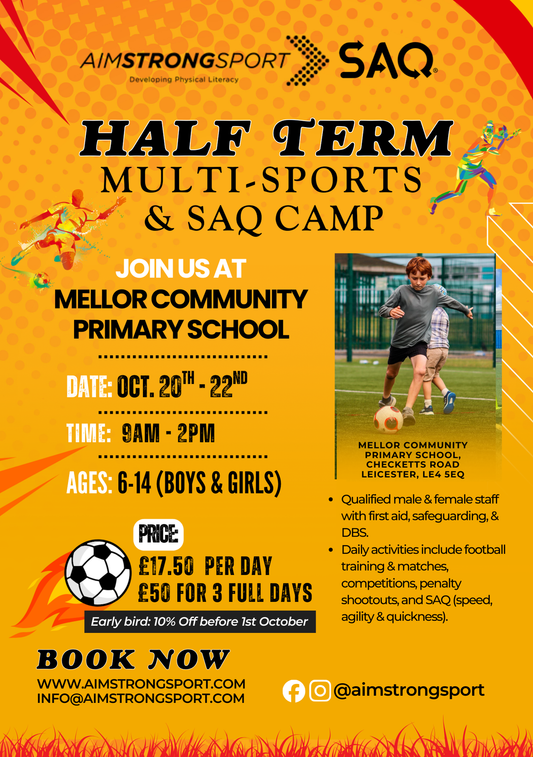 October Half Term Holiday Multi Sports and SAQ Camps at Mellor Community Primary School