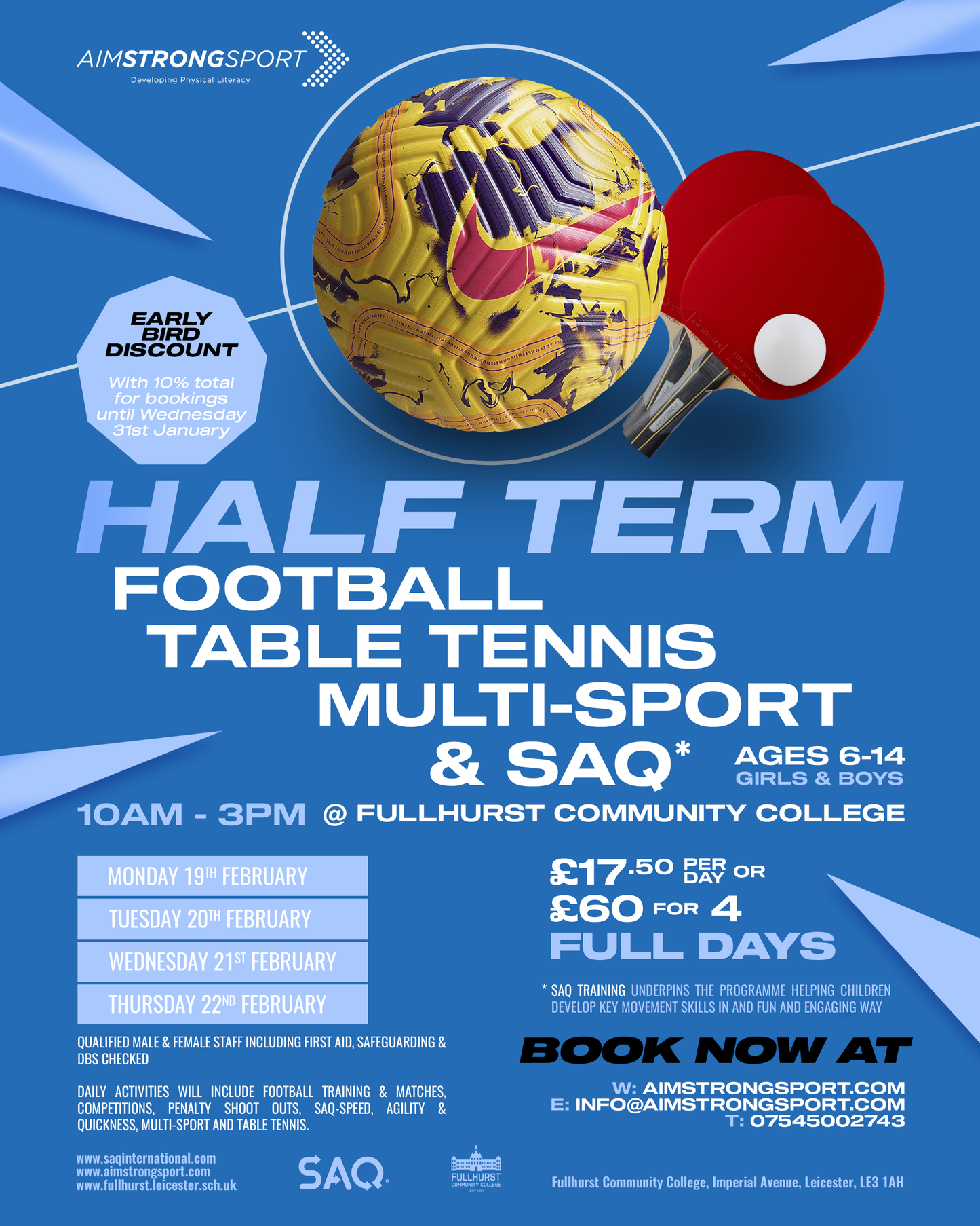 February Half Term Football Table Tennis and SAQ, Ages 6-14, Girls & Boys, 10am-3pm @Fullhurst Community College