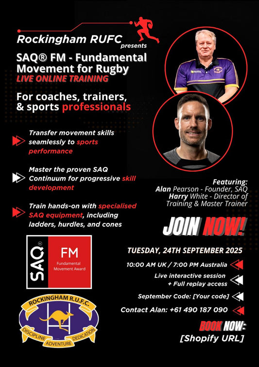 SAQ®️ FM - Fundamental Movement for Rugby - Live Online - 24th September